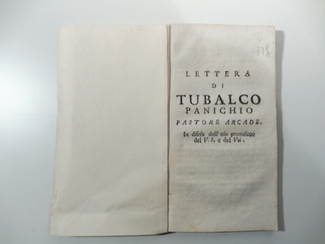 Lettera di Tubalco Panichio pastore arcade in difesa dell'uso promiscuo del V. S. e del Voi
